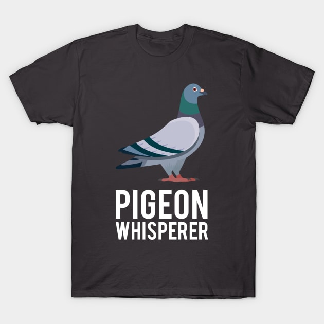 Pigeon Whisperer T-Shirt by NV